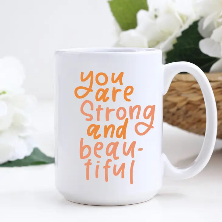 Strong & Beautiful Mug